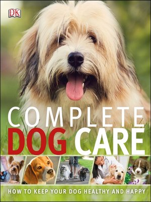 Complete Dog Care - ebook